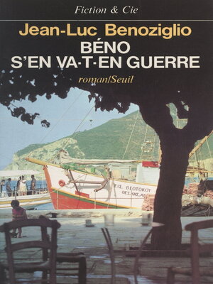 cover image of Béno s'en va-t-en guerre
